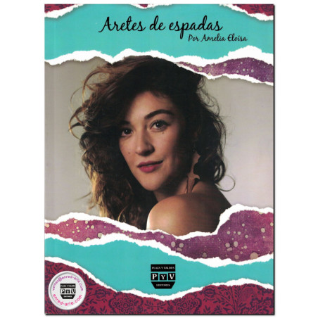 ARETES DE ESPADAS, Amelia Eloísa Martínez Macías