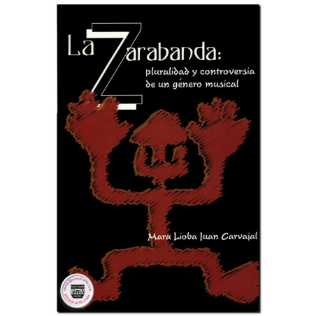 LA ZARABANDA, Pluralidad y controversia de un género musical, Mara Lioba Juan Carvajal