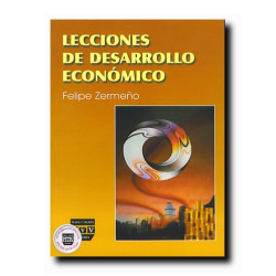 LECCIONES DE DESARROLLO ECONÓMICO, Felipe Zermeño López