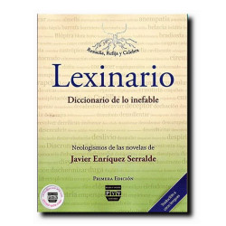 LEXINARIO, Diccionario de lo inefable, Javier Enríquez Serralde