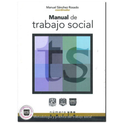 MANUAL DE TRABAJO SOCIAL, Metodología y práctica del trabajo social, Manuel Sánchez Rosado