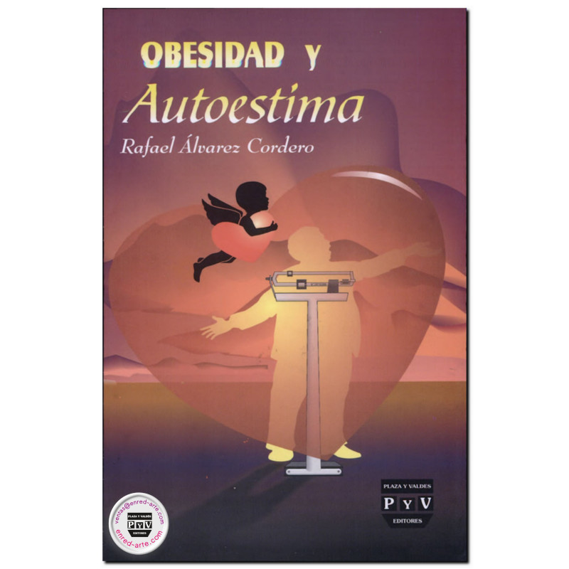 OBESIDAD Y AUTOESTIMA, Rafael Álvarez Cordero