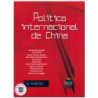 POLÍTICA INTERNACIONAL DE CHINA, Raúl Netzahualcoyotzi