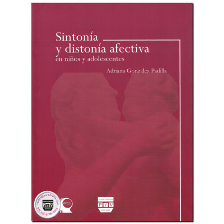 SINTONÍA Y DISTONÍA AFECTIVA, En niños y adolescentes, Adriana González Padilla