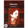 VALENTÍN, Novela histórica, Rosalío Hernández Beltrán