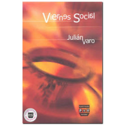 VIERNES SOCIAL, Julián Varo