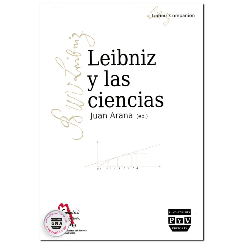 LEIBNIZ Y LAS CIENCIAS, Juan Arana