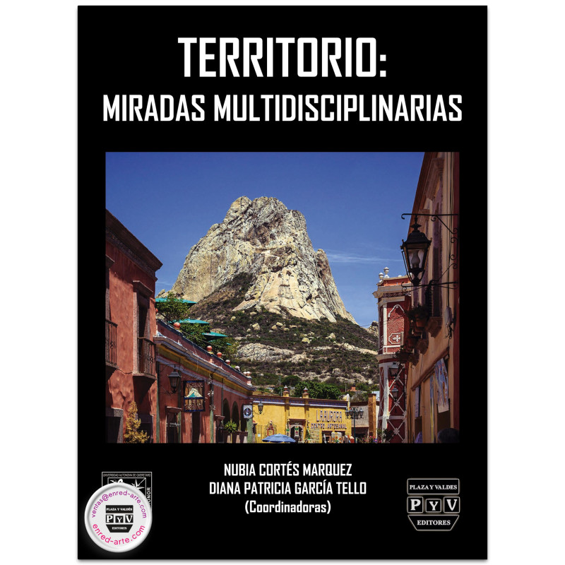 Territorio, Miradas Multidisciplinarias, Nubia Cortés Márquez, Diana P