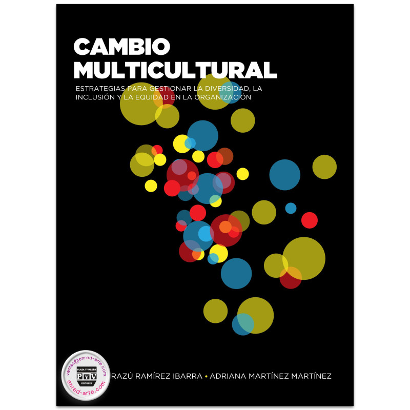 Cambio Multicultural, Estrategias Para Gestionar La Diversidad, La Inc