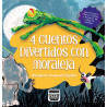4 Cuentos Divertidos Con Moraleja
