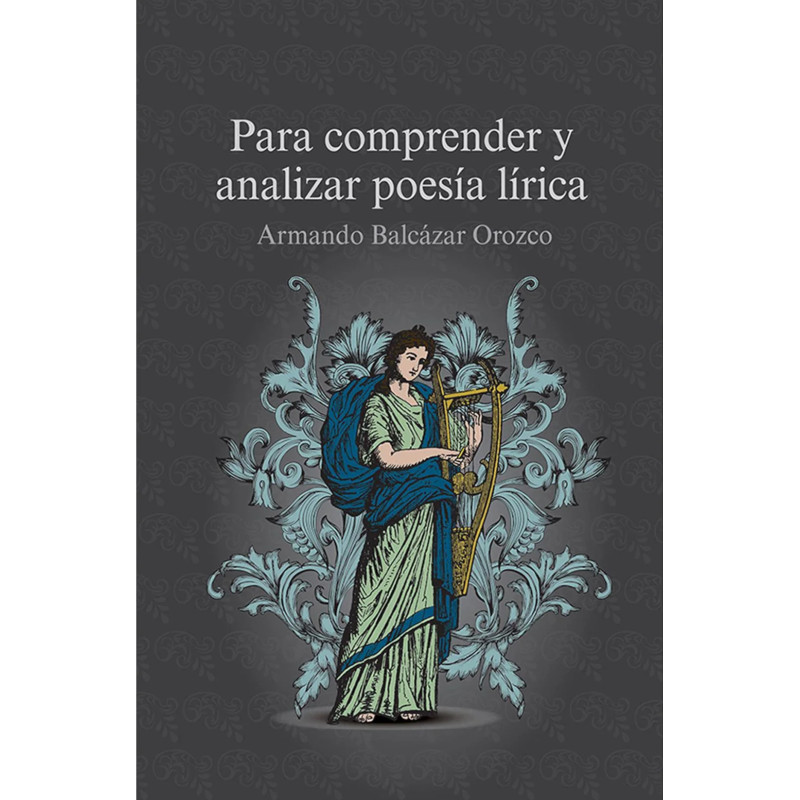 PARA COMPRENDER Y ANALIZAR POESÍA LÍRICA