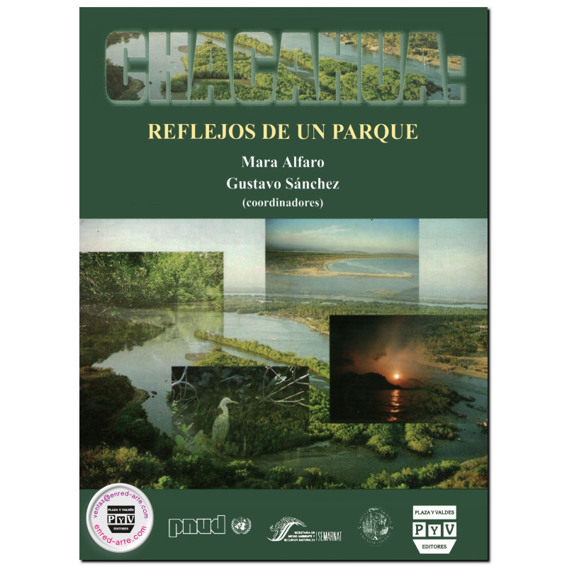 CHACAHUA, Reflejos de un parque, Mara Alfaro,Gustavo Sánchez