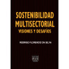 Sostenibilidad Multisectorial Visiones y Desafìos