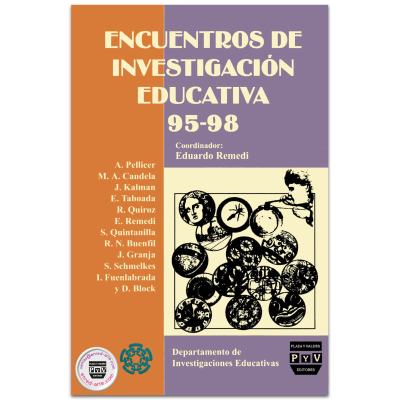 ENCUENTROS DE INVESTIGACIÓN EDUCATIVA 95-98, Vol. 1, Eduardo Remedi Allione