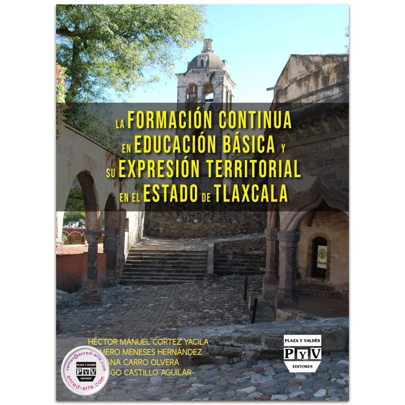 LA FORMACIÓN CONTINUA EN EDUCACIÓN BÁSICA Y SU EXPRESIÓN TERRITOTIAL EN EL ESTADO DE TLAXCALA