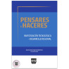 Pensares Y Haceres  Investigación Tecnológica Y Desarrollo Regional, José Carlos García Ramírez