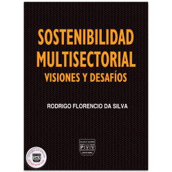 Sostenibilidad Multisectorial, Visiones Y Desafíos, Rodrigo Florencio Da Silva