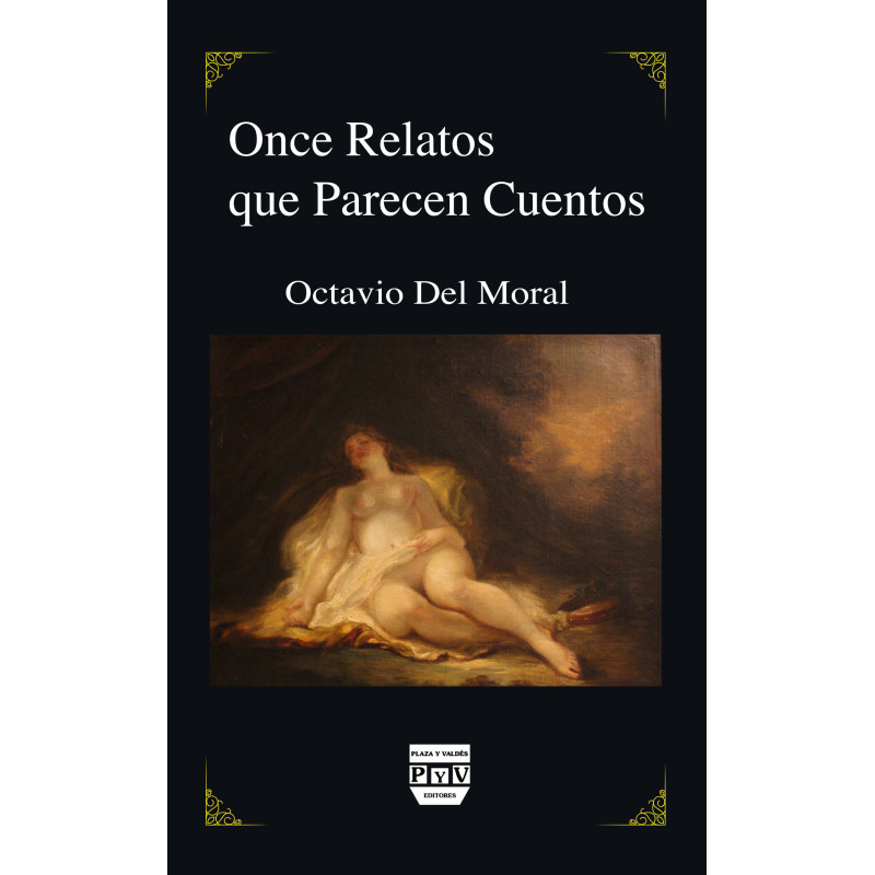 Once Relatos Que Parecen Cuentos