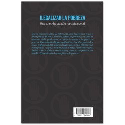 Ilegalizar La Pobreza Una Agenda Para la Justicia Social, Francine Mestrum