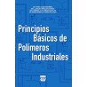 Principios Básicos De Polímeros Industriales