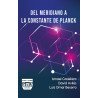 Del meridiano a la constante de Planck