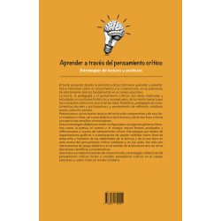 Aprender a través del pensamiento crítico Estrategias de lectura y escritura