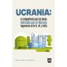 Ucrania: La competencia por las bases materiales para el liderazgo hegemónico entre EE. UU. y Rusia