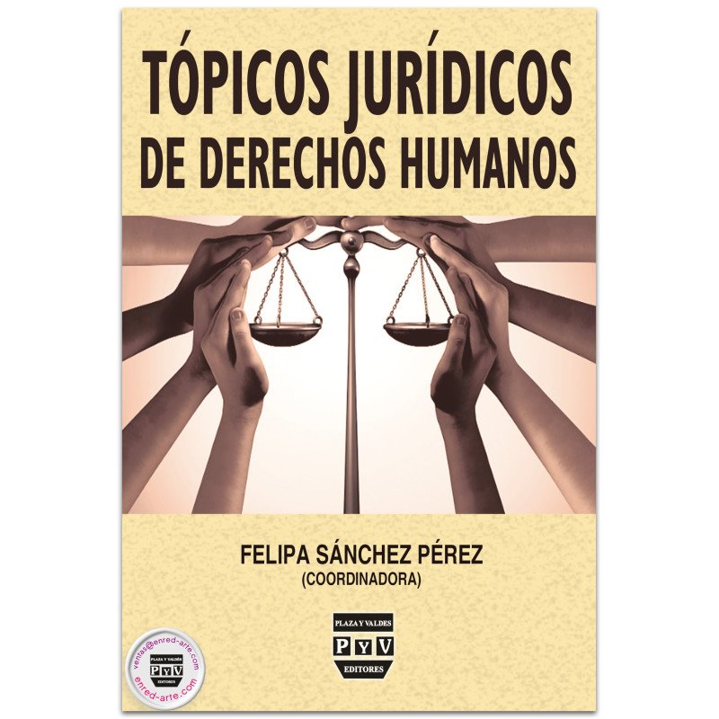 Tópicos Jurídicos De Derechos Humanos, Felipa Sánchez Pérez