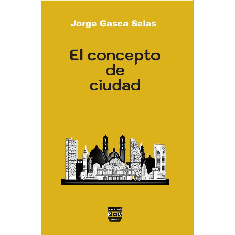 El Concepto de Ciudad