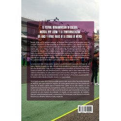 El Festival Iberoamericano de Cultura Musical Vive Latino y la Territorialización del Rock y Otras Rolas de la Ciudad de México