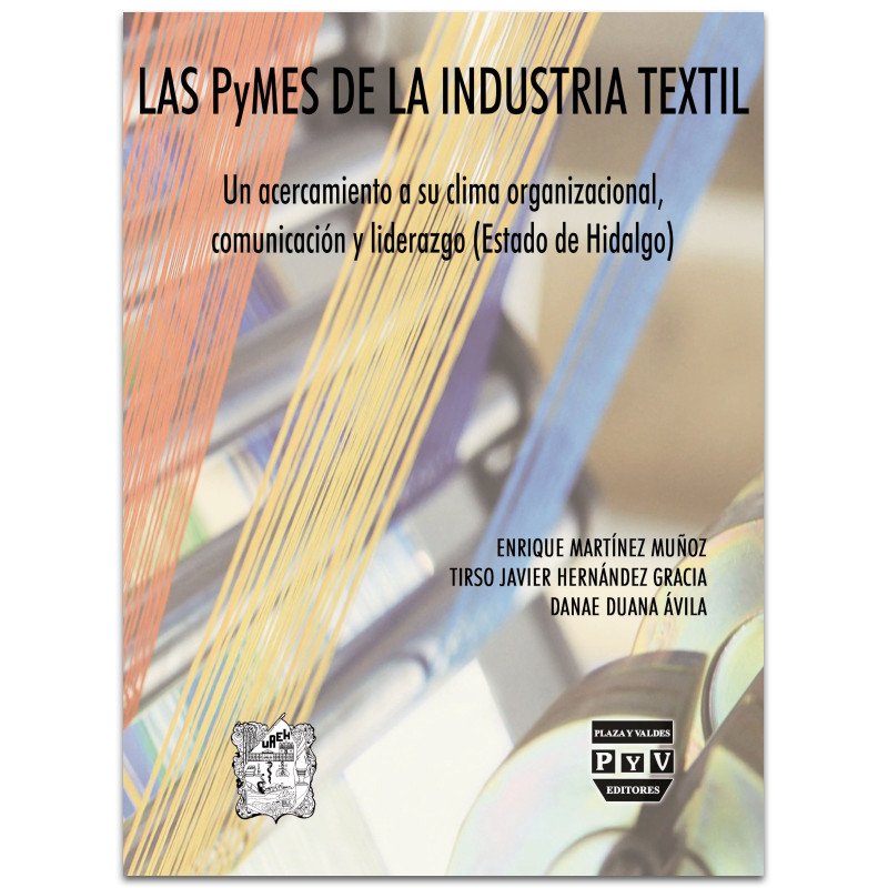 Las PyMES de la Industria Textil