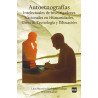 Autoetnografías Intelectuales de Investigadores Nacionales en Humanidades, Ciencia, Tecnología y Educación