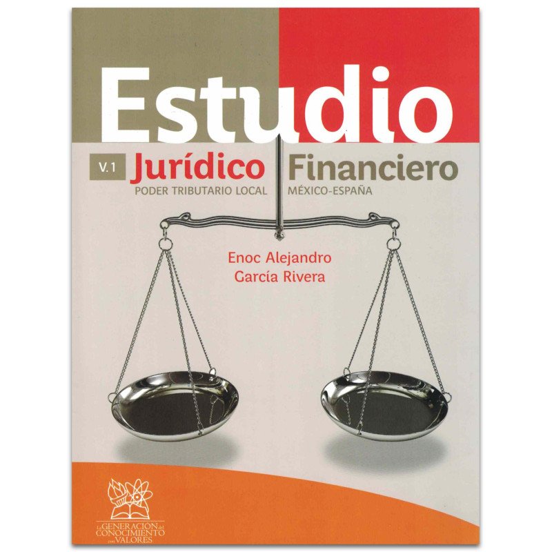 Estudio Jurídico Financiero Poder Tributario Local México-España