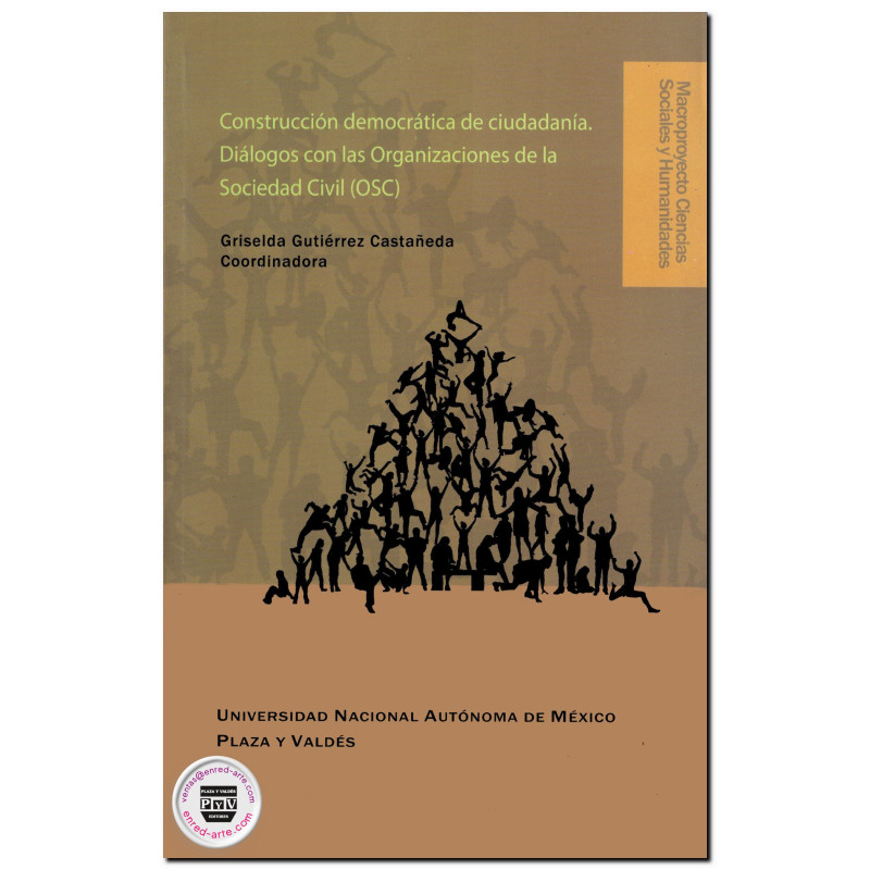 CONSTRUCCIÓN DEMOCRÁTICA DE CIUDADANÍA, Diálogos con las Organizaciones de la Sociedad Civil (OSC), Griselda Gutiérrez Castañeda
