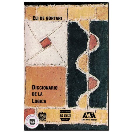 DICCIONARIO DE LA LÓGICA, Elí De Gortari