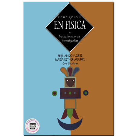 EDUCACIÓN EN FÍSICA, Incursiones en su investigación, Fernando Flores