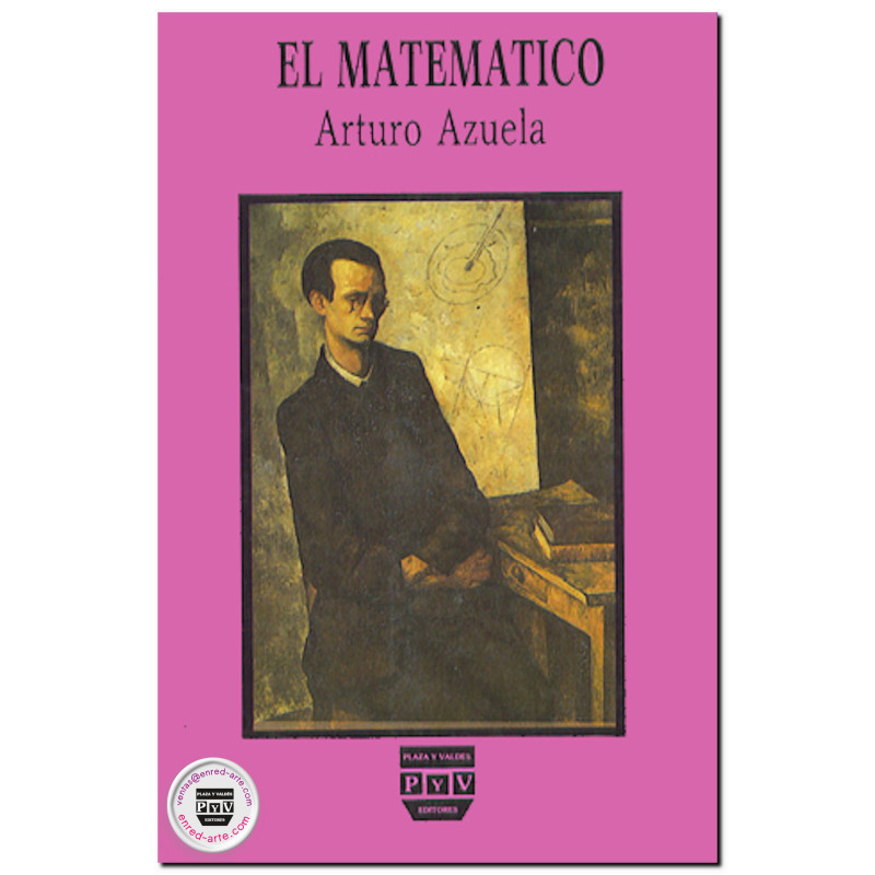 EL MATEMÁTICO, Arturo Azuela