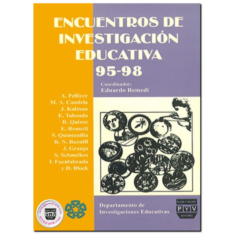 ENCUENTROS DE INVESTIGACIÓN EDUCATIVA 95-98, Vol. 1, Eduardo Remedi Allione