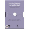 ÉTICAS Y POLÍTICAS DE LA ALTERIDAD, En torno al pensamiento de Gabriel Bello Reguera, María José Guerra,Aránzazu Hernández Piñer